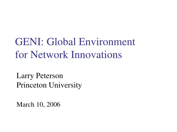 geni global environment for network innovations