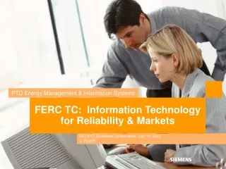 FERC TC:  Information Technology for Reliability &amp; Markets