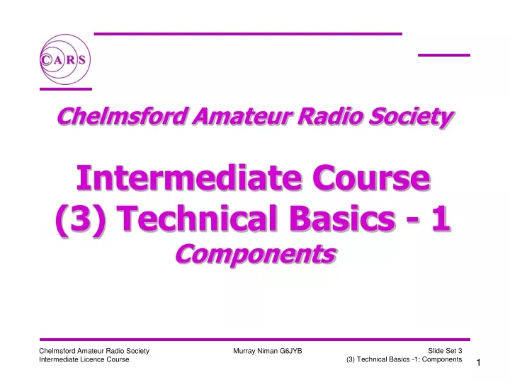 chelmsford amateur radio society intermediate course 3 technical basics 1 components