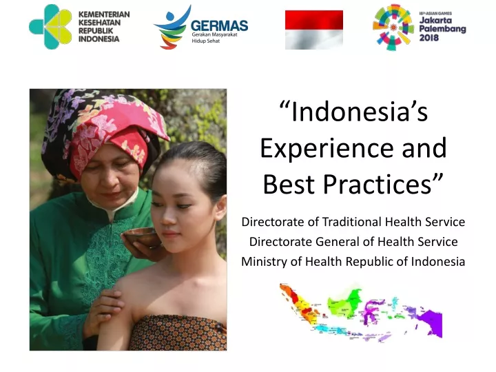 indonesia s experience and best practices