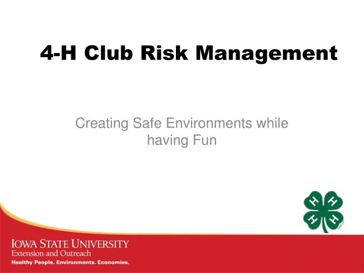 4 h club risk management