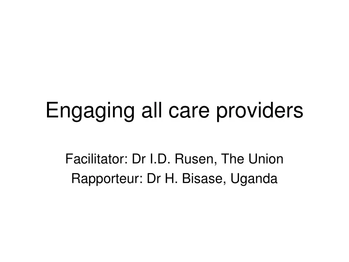 engaging all care providers