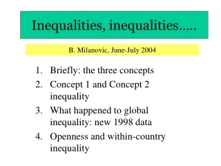 Inequalities, inequalities…..