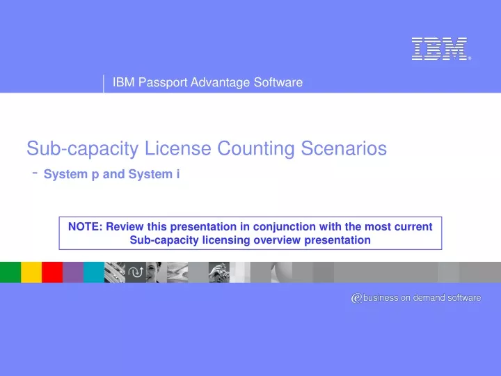 sub capacity license counting scenarios system p and system i