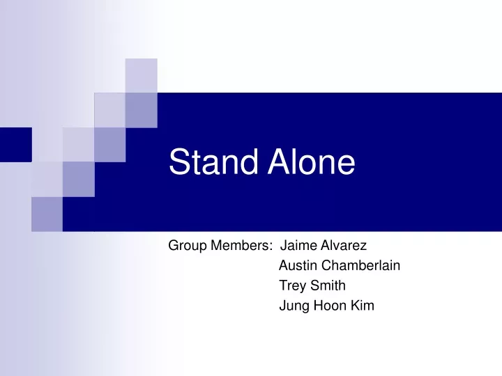 stand alone