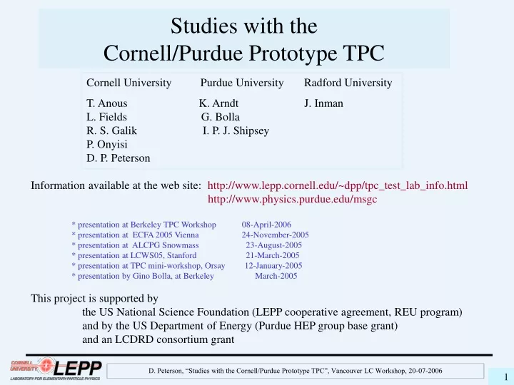 studies with the cornell purdue prototype tpc