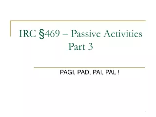 IRC §469 – Passive Activities Part 3