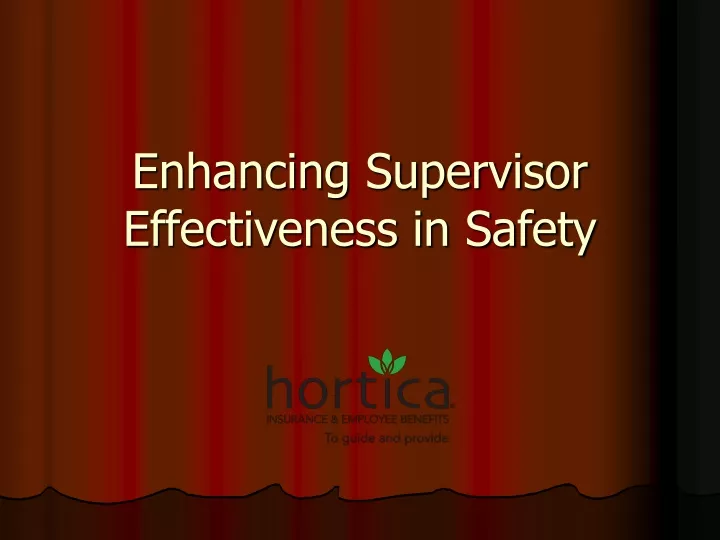 enhancing supervisor effectiveness in safety