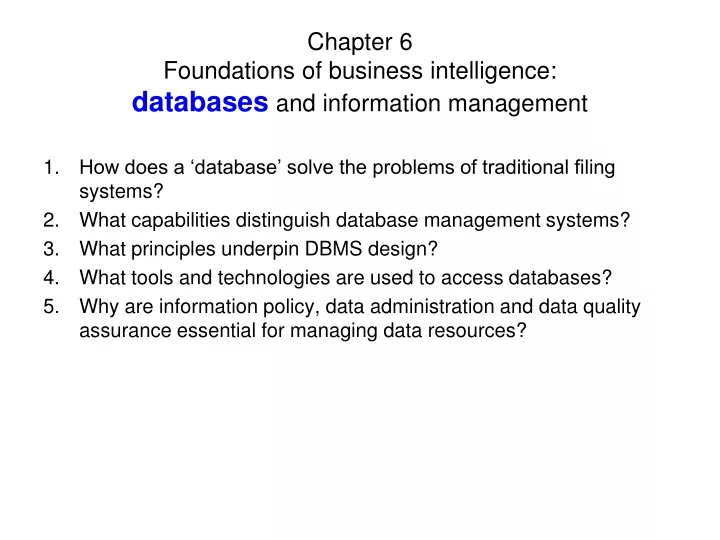 chapter 6 foundations of business intelligence databases and information management