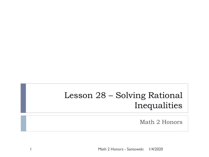 lesson 28 solving rational inequalities