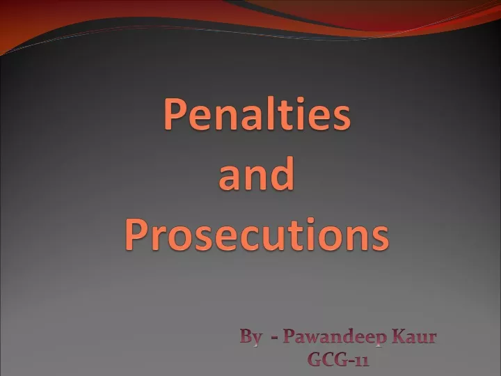 penalties and prosecutions