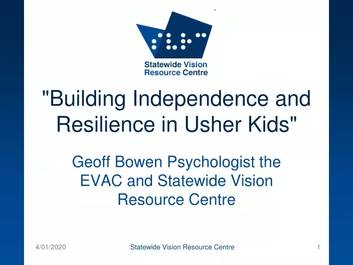 building independence and resilience in usher kids