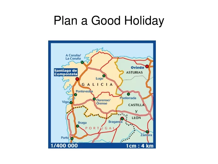 plan a good holiday
