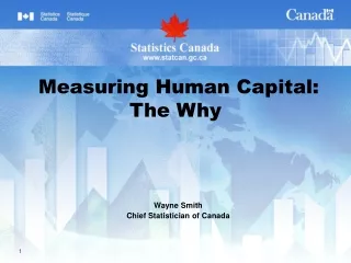 Wayne Smith Chief  Statistician of  Canada