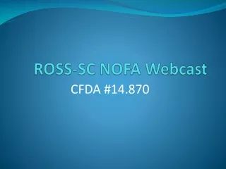 ROSS-SC NOFA Webcast