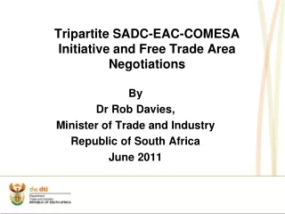 Tripartite SADC-EAC-COMESA  Initiative and Free Trade Area Negotiations