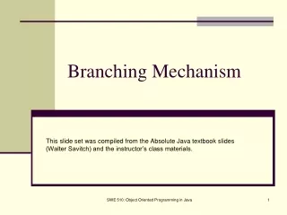 Branching Mechanism