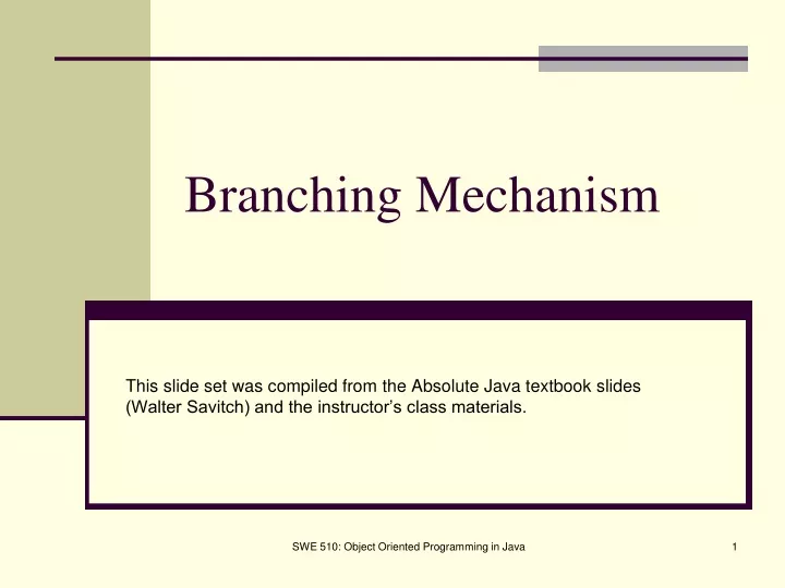 branching mechanism