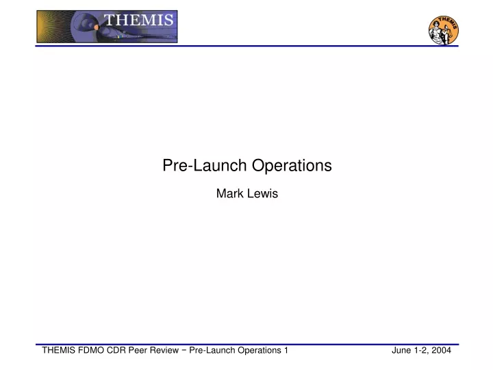 pre launch operations mark lewis