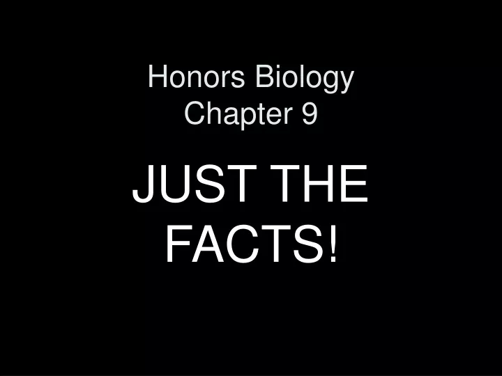 honors biology chapter 9