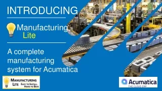 A complete manufacturing system for Acumatica