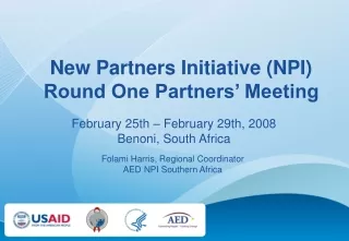 New Partners Initiative (NPI) Round One Partners’ Meeting