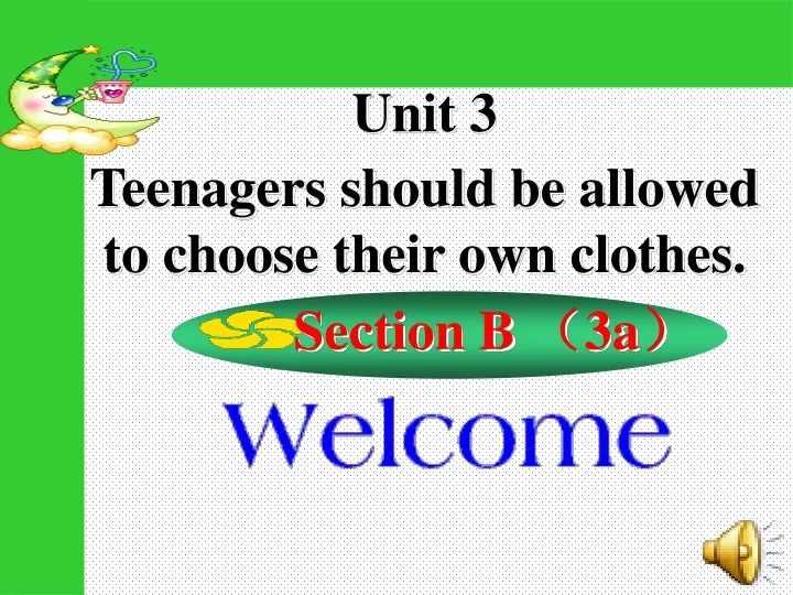 unit 3 teenagers should be allowed to choose