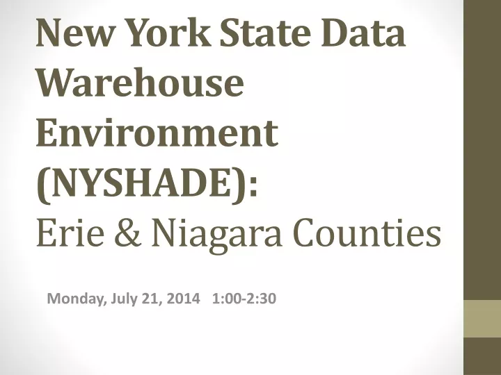 new york state data warehouse environment nyshade erie niagara counties