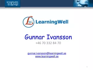 Gunnar  Ivansson +46 70 332 84 70