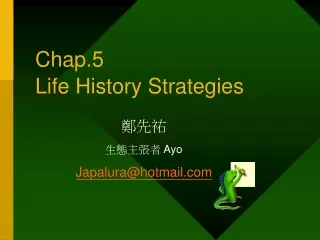 Chap.5  Life History Strategies
