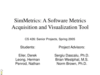 SimMetrics: A Software Metrics Acquisition and Visualization Tool