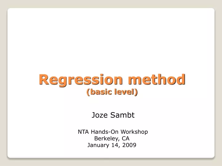 regression method basic level jo z e sambt