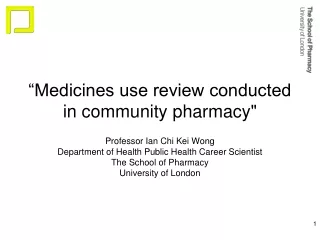 “Medicines use review conducted  in community pharmacy&quot;