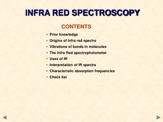 CONTENTS   Prior knowledge   Origins of infra red spectra