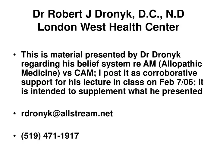 dr robert j dronyk d c n d london west health center