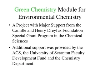 Green Chemistry  Module for Environmental Chemistry