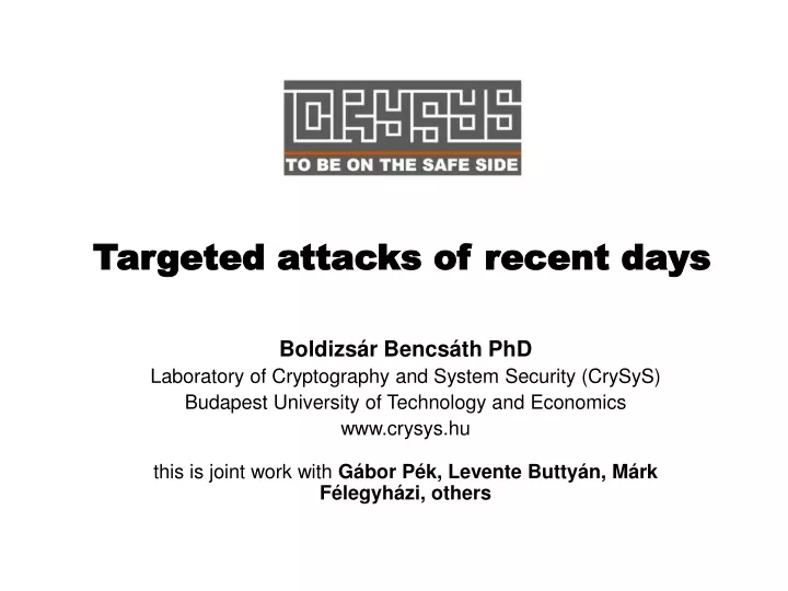 targeted attacks of recent days