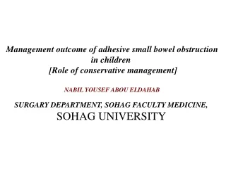 Management outcome of adhesive small bowel obstruction in children
