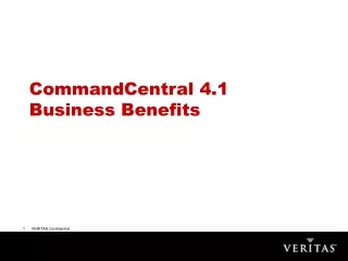 CommandCentral 4.1 Business Benefits