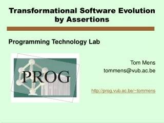 Transformational Software Ev olution by Assertions