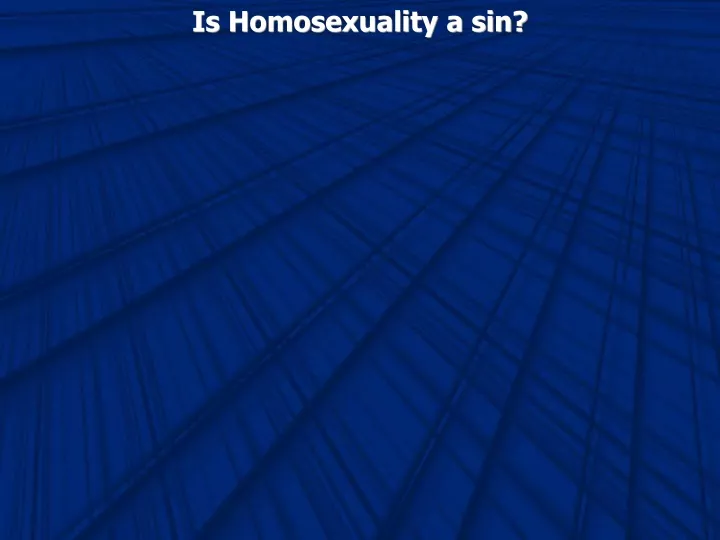 is homosexuality a sin