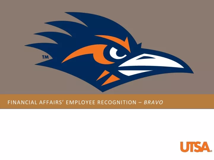 financial affairs employee recognition bravo