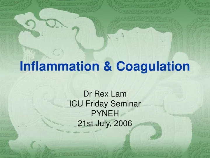 inflammation coagulation
