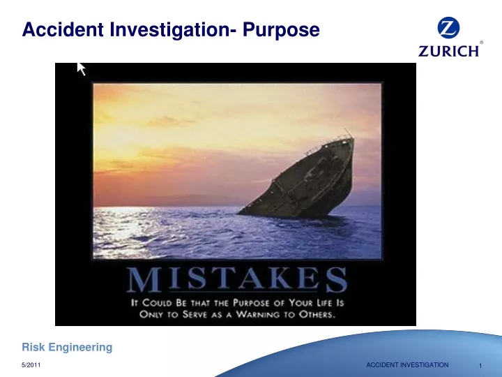 accident investigation purpose