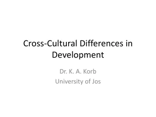 Cross-Cultural Differences in Development