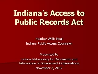 Indiana’s Access to Public Records Act