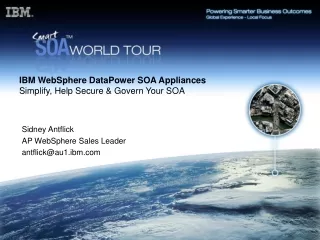 IBM WebSphere DataPower SOA Appliances  Simplify, Help Secure &amp; Govern Your SOA