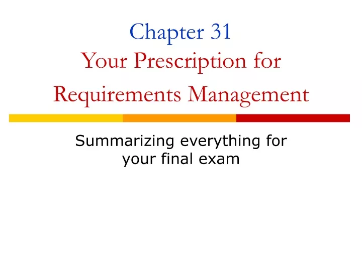 chapter 31 your prescription for requirements management