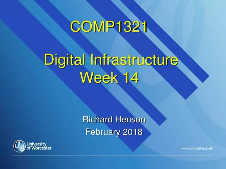 comp1321 digital infrastructure week 14