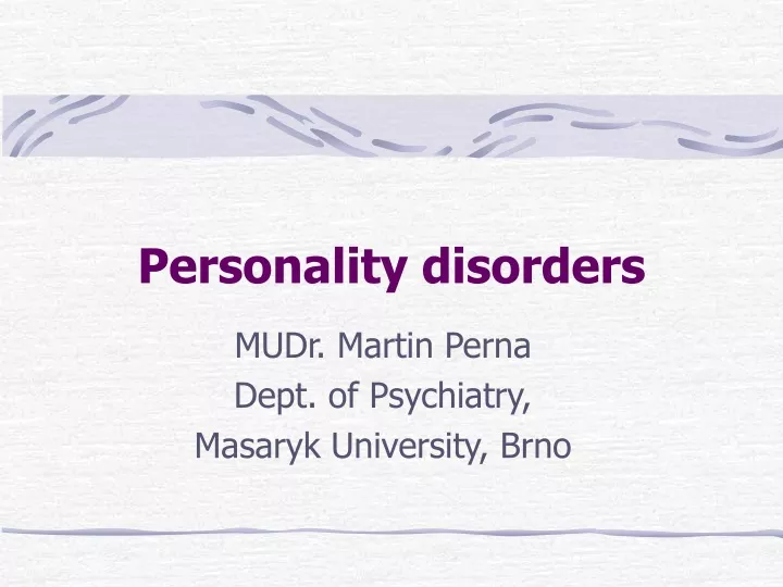 personality disorders